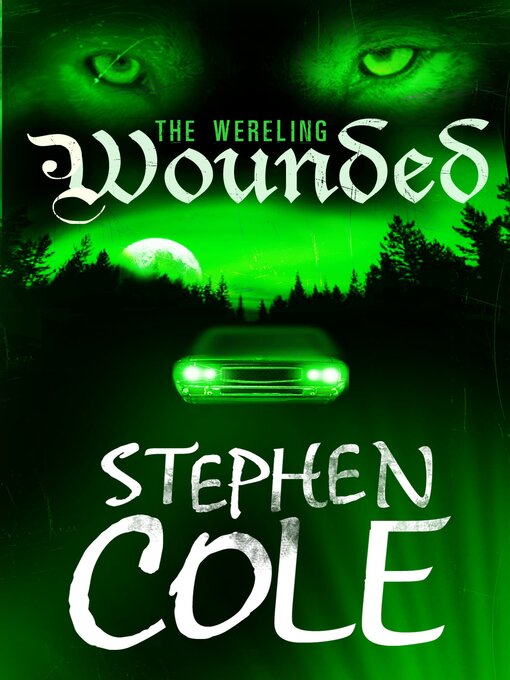 Title details for Wounded by Stephen Cole - Available